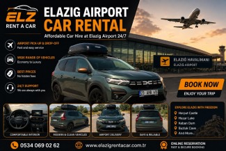 Elazig Airport Car Rental | Affordable Car Hire at Elazig Airport 24/7